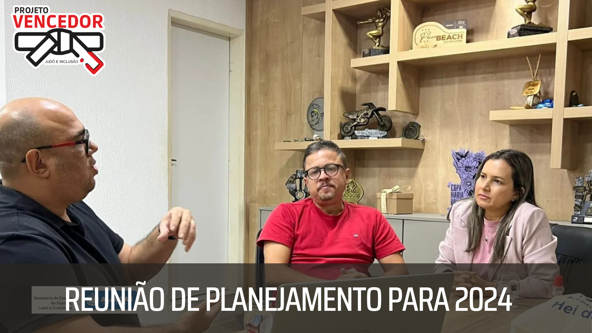 Reunião de planejamento com a gestão da SELAJ para 2024